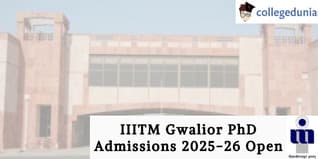 IIITM Gwalior PhD Admissions 2025-26 Open; Apply Before April 14